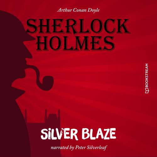 Cover von Sir Arthur Conan Doyle - Silver Blaze