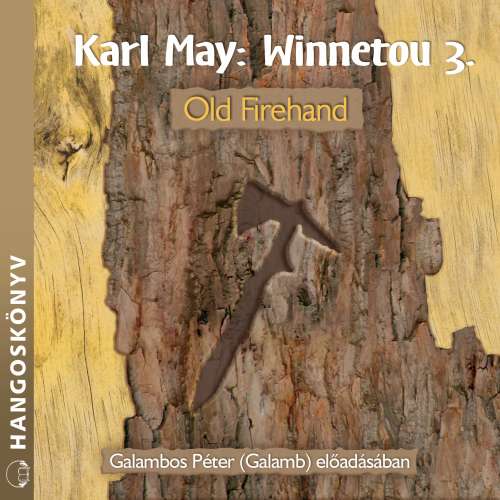 Cover von Karl May - Winnetou - Könyv 3 - Old Firehand