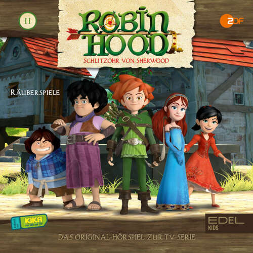 Cover von Robin Hood - Schlitzohr von Sherwood - Folge 11: Räuberspiele (Das Original-Hörspiel zur TV-Serie)