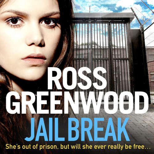 Cover von Ross Greenwood - Jail Break - A shocking, page-turning prison thriller from Ross Greenwood