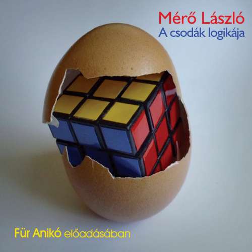 Cover von Mérő László - A csodák logikája