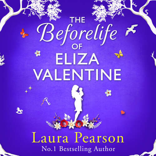 Cover von Laura Pearson - Beforelife of Eliza Valentine - BRAND NEW from the author of NUMBER ONE BESTSELLER The Last List of Mabel Beaumont, Laura Pearson for 2024