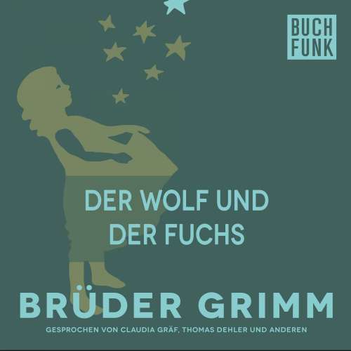Cover von Brüder Grimm - Der Wolf und der Fuchs