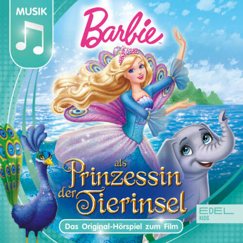 Cover von Barbie - Prinzessin der Tierinsel (Das Original-Hörspiel zum Film)