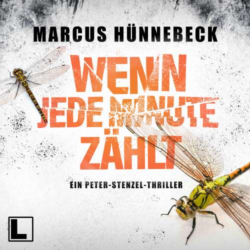 Cover von Marcus Hünnebeck - Kommissar Peter Stenzel - Band 1 - Wenn jede Minute zählt