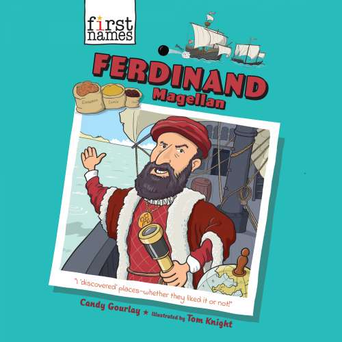 Cover von Candy Gourlay - First Names - Book 5 - Ferdinand Magellan