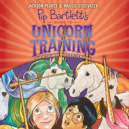 Cover von Jackson Pearce - Pip Bartlett's Guide - Book 2 - Pip Bartlett's Guide to Unicorn Training