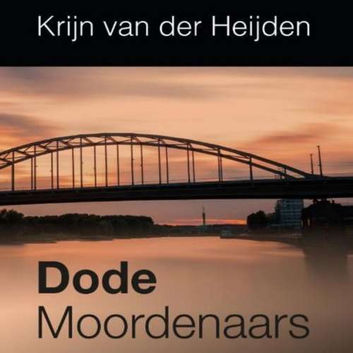 Cover von Krijn van der Heijden - Dode moordenaars