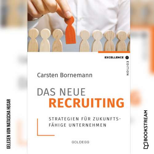 Cover von Carsten Bornemann - Das neue Recruiting - Strategien für zukunftsfähige Unternehmen