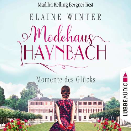 Cover von Elaine Winter - Modehaus Haynbach - Teil 4 - Momente des Glücks