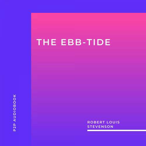 Cover von Robert Louis Stevenson - The Ebb-Tide