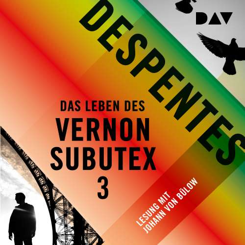 Cover von Virginie Despentes - Das Leben des Vernon Subutex 3