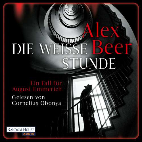 Cover von Alex Beer - Die Kriminalinspektor-Emmerich-Reihe - Band 6 - Die weiße Stunde