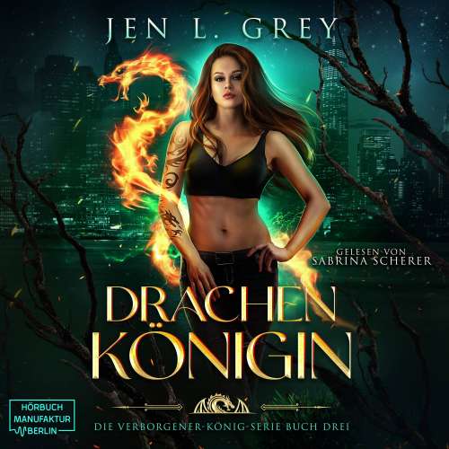 Cover von Jen L. Grey - Die Verborgener-König-Serie - Band 3 - Drachenkönigin