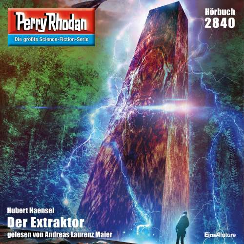 Cover von Hubert Haensel - Perry Rhodan - Erstauflage 2840 - Der Extraktor