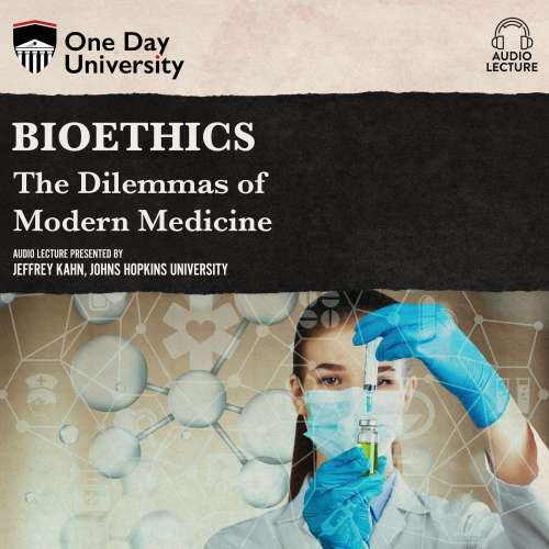 Cover von Jeffrey Kahn - Bioethics - The Dilemmas of Modern Medicine