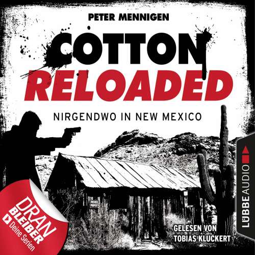 Cover von Cotton Reloaded - Folge 45 - Nirgendwo in New Mexico