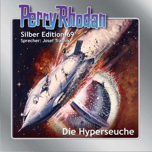 Cover von Clark Darlton - Perry Rhodan - Silber Edition 69 - Die Hyperseuche
