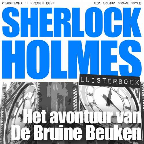 Cover von Arthur Conan Doyle - Sherlock Holmes - Het avontuur van De Bruine Beuken