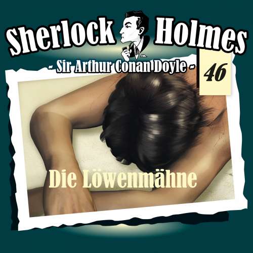Cover von Sherlock Holmes - Fall 46 - Die Löwenmähne