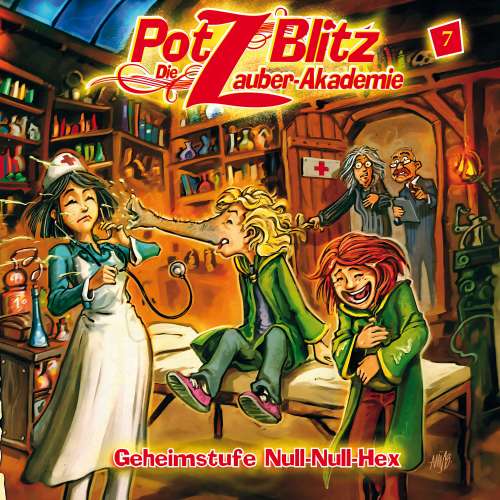 Cover von Potz Blitz - Die Zauber-Akademie - Folge 7 - Geheimstufe Null-Null-Hex