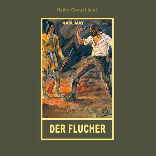 Cover von Karl May - Der Flucher - Erzählung aus "Auf fremden Pfaden", Band 23 der Gesammelten Werke