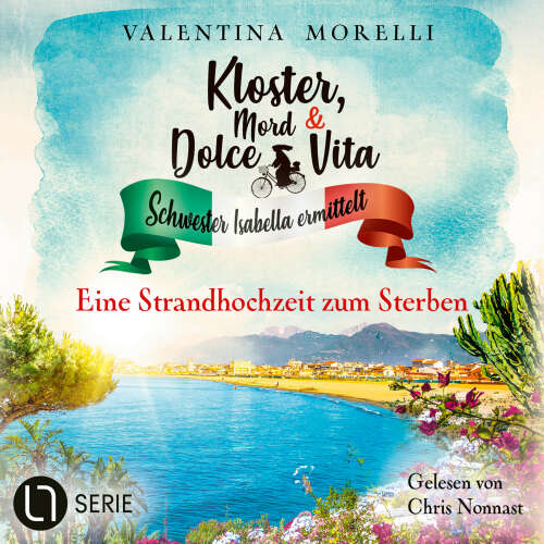 Cover von Valentina Morelli - Kloster, Mord und Dolce Vita - Schwester Isabella ermittelt - Folge 26 - Eine Strandhochzeit zum Sterben