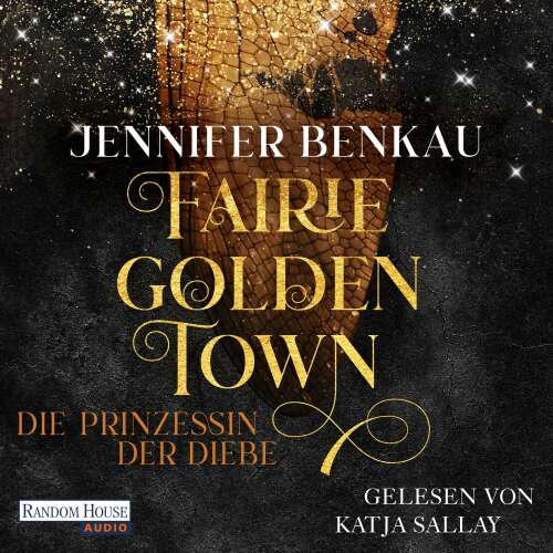 Cover von Jennifer Benkau - Fairiegolden Town-Reihe - Band 1 - Fairiegolden Town - Die Prinzessin der Diebe