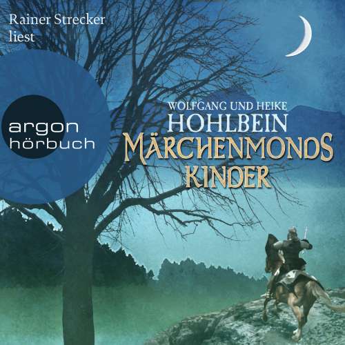Cover von Wolfgang Hohlbein - Märchenmond - Band 2 - Märchenmonds Kinder