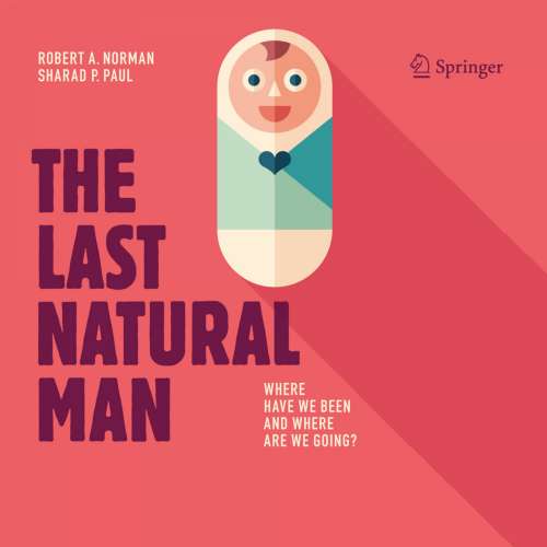 Cover von Robert A. Norman - The Last Natural Man