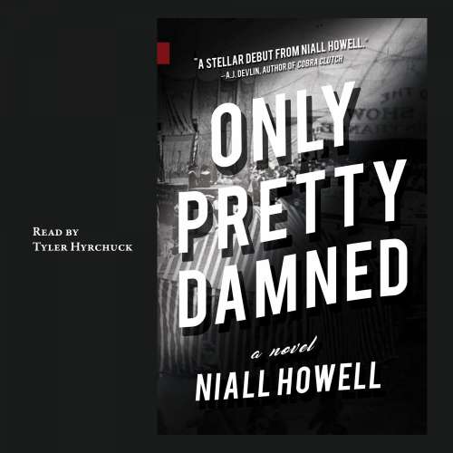 Cover von Niall Howell - Only Pretty Damned