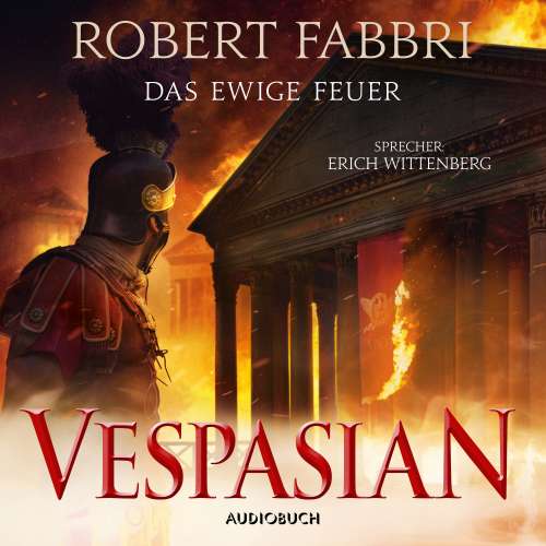 Cover von Robert Fabbri - Vespasian 8 - Das ewige Feuer