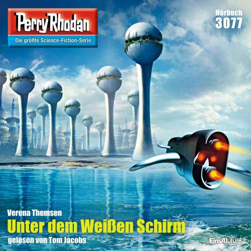 Cover von Verena Themsen - Perry Rhodan - Erstauflage - Band 3077 - Unter dem Weißen Schirm