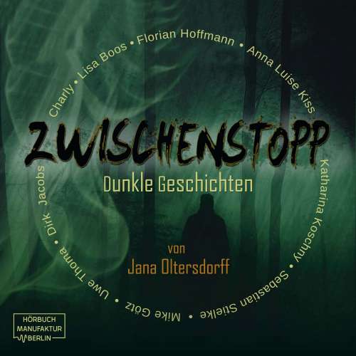 Cover von Jana Oltersdorff - Zwischenstopp - Dunkle Geschichten