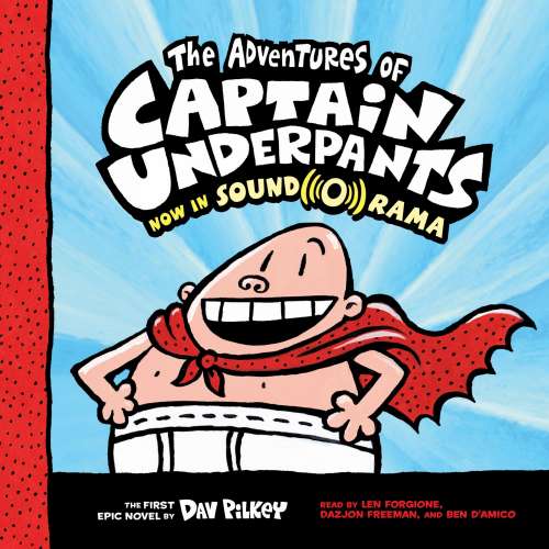 Cover von Dav Pilkey - Captain Underpants - Book 1 - The Adventures of Captain Underpants