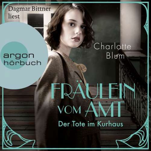 Cover von Charlotte Blum - Alma Täuber ermittelt - Band 2 - Fräulein vom Amt - Der Tote im Kurhaus