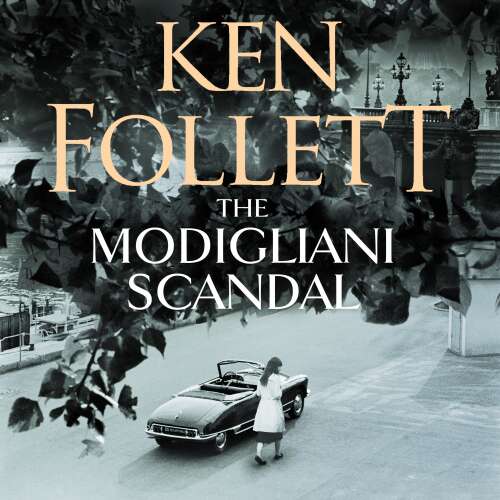 Cover von Ken Follett - The Modigliani Scandal