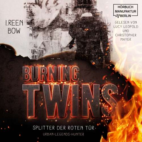 Cover von I. Reen Bow - Urban-Legends-Hunter - Splitter der roten Tür - Band 1 - Burning Twins