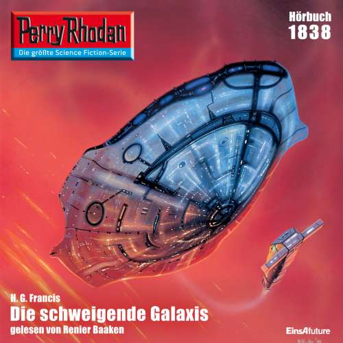 Cover von H.G. Francis - Perry Rhodan - Erstauflage 1838 - Die schweigende Galaxis