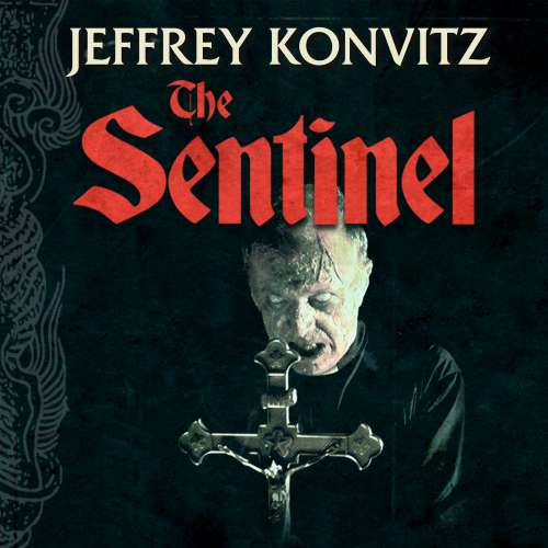Cover von Jeffrey Konvitz - The Sentinel