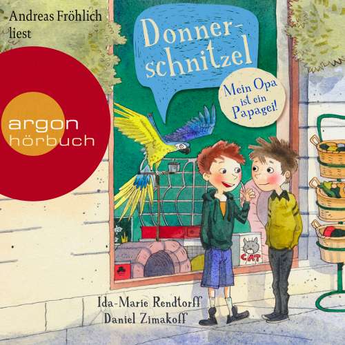 Cover von Ida-Marie Rendtorff - Donnerschnitzel - Mein Opa ist ein Papagei!