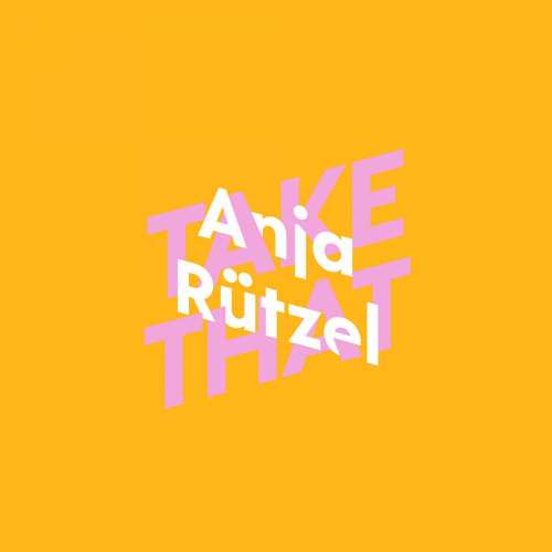 Cover von Anja Rützel - KiWi Musikbibliothek - Band 2 - Anja Rützel über Take That