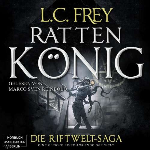 Cover von L.C. Frey - Die Riftwelt-Saga - Band 2 - Rattenkönig