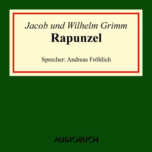 Cover von Jacob Grimm - Rapunzel