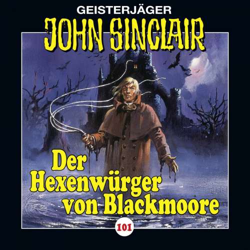 Cover von Jason Dark - John Sinclair - Folge 101 - Der Hexenwürger von Blackmoore, Teil 1