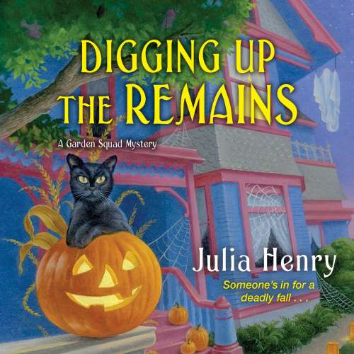 Cover von Julia Henry - Digging Up the Remains