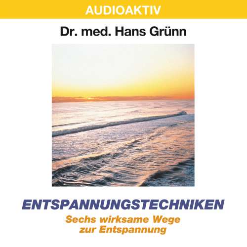 Cover von Dr. Hans Grünn - Entspannungstechniken - Sechs wirksame Wege zur Entspannung