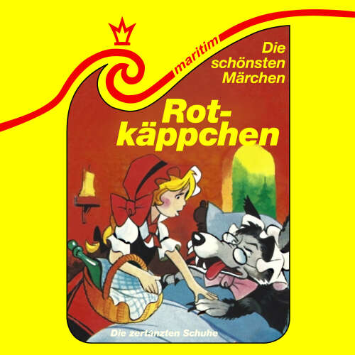 Cover von Die schönsten Märchen - Folge 41 - Rotkäppchen / Die zertanzten Schuhe