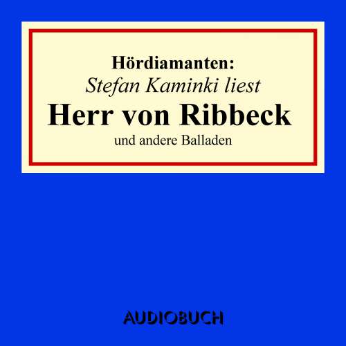 Cover von Theodor Fontane - Hördiamanten - "Herr von Ribbeck" und andere Balladen