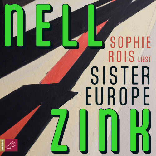 Cover - Nell Zink - Sister Europe